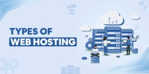 Types of Web Hosting